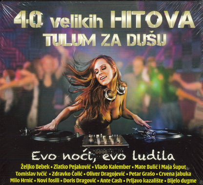 40 Velikih Hitova - Tulum Za Duu - Evo Noi, Evo Ludila