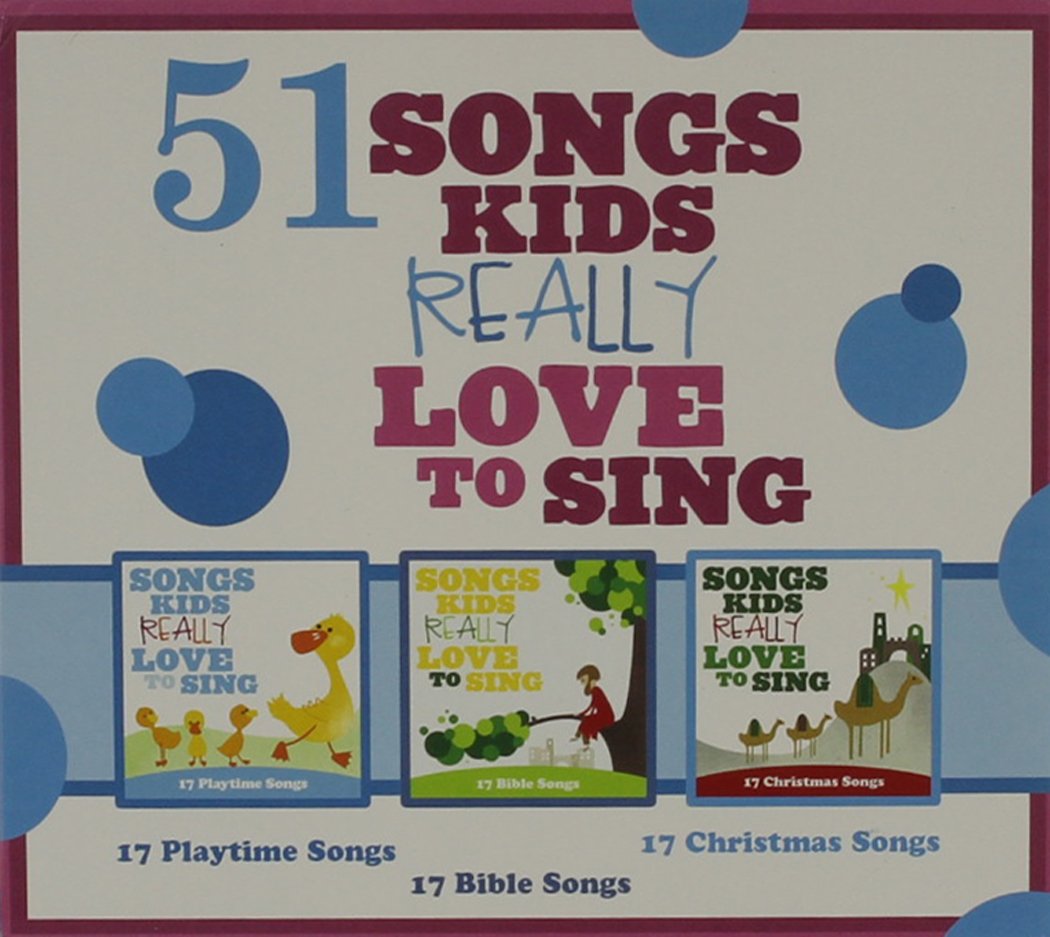 51 Songs Kids Really Love...
