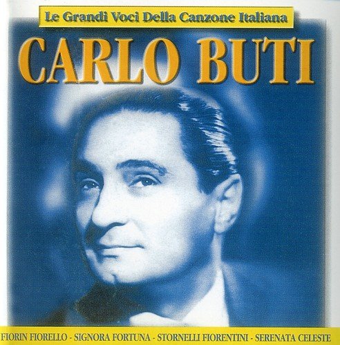 Grandi Voci Carlo Buti