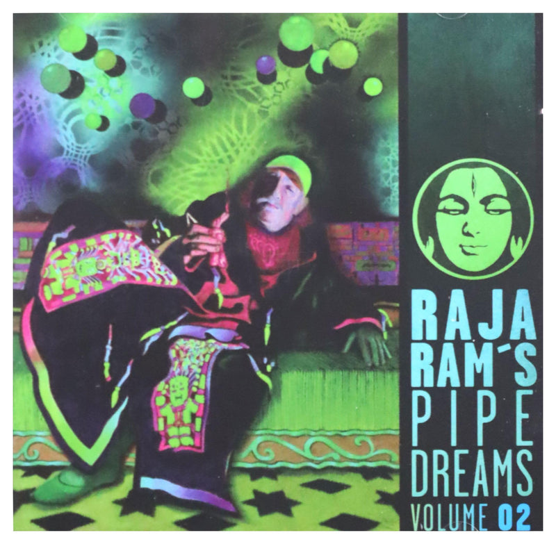 Raja Ram's Pipedreams 2