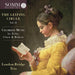 London Bridge Trio: The Leipzig Circle: Chamber Music By Felix, Clara & Robert - Volume 2