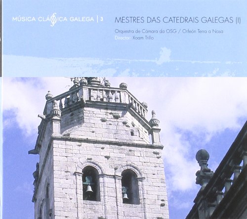MESTRES DAS CATEDRAIS GALEGAS