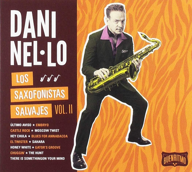 DANI NEL·LO - LOS SAXOFONISTAS SALVAJES VOL. 2