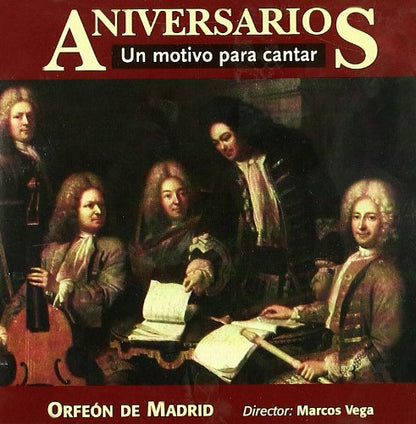 Orfeon De Madrid. Aniversarios. Un Motivo Para Cantar