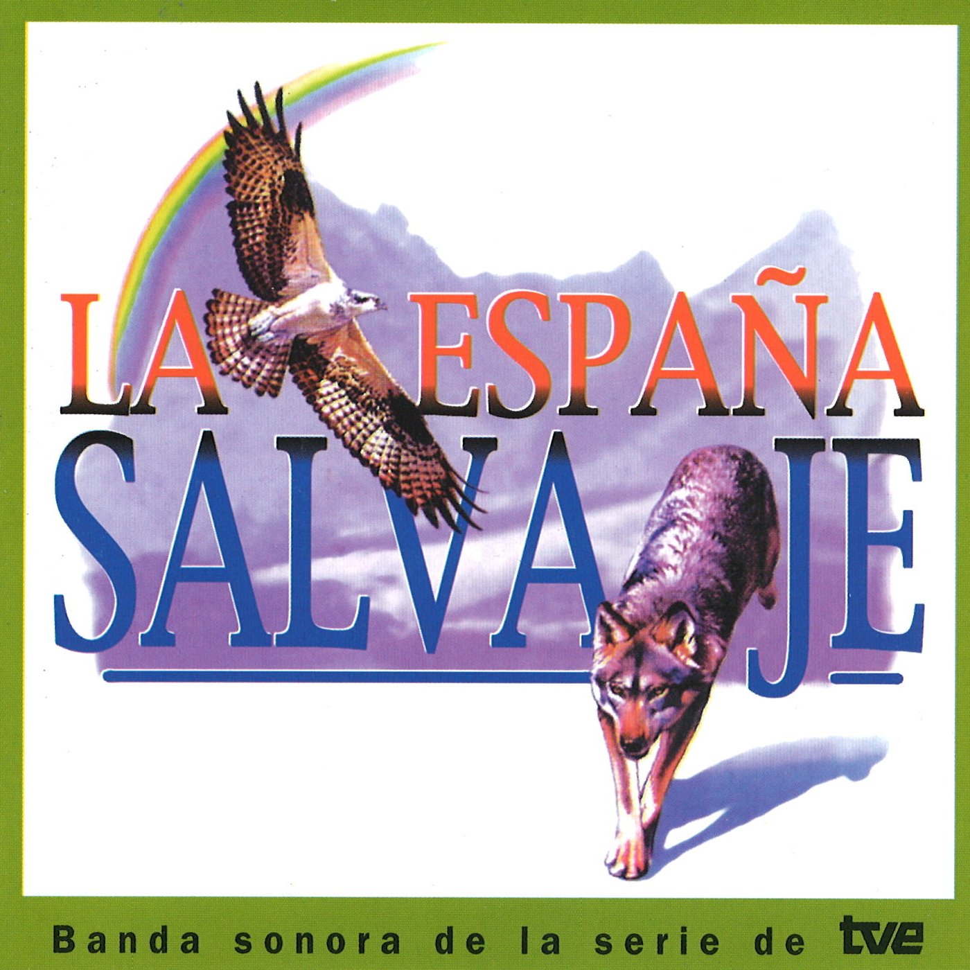 LA ESPAÑA SALVAJE