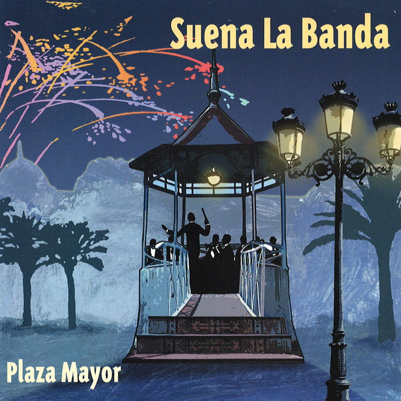 Suena La Banda. Plaza Mayor