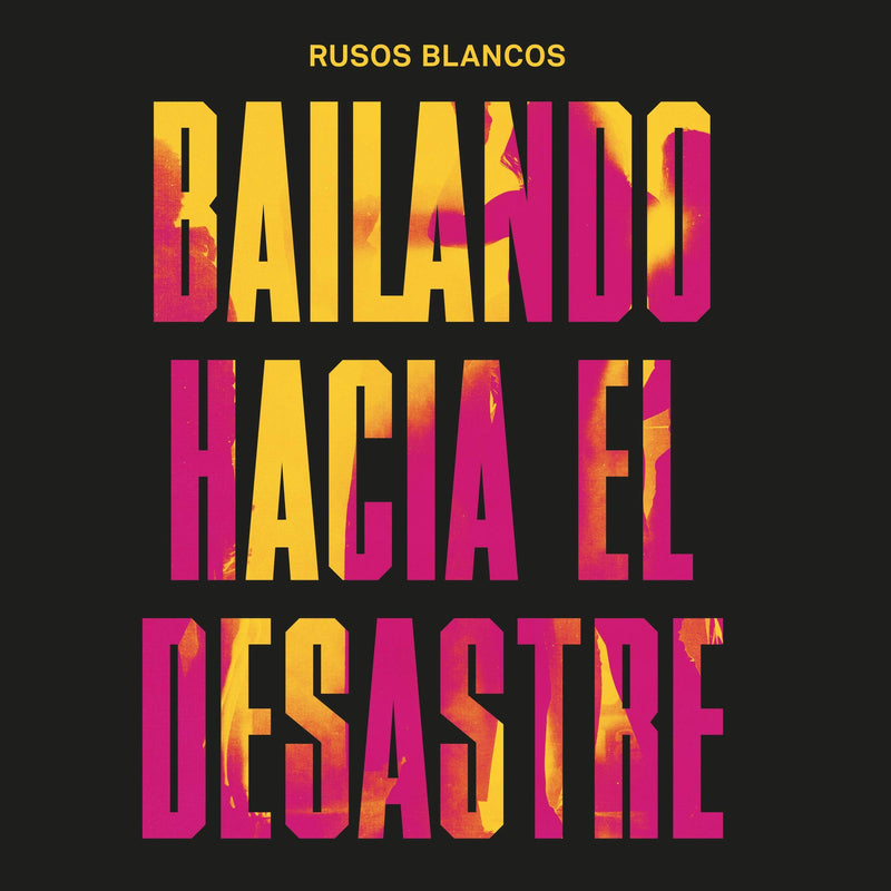 Bailando Hacia El Desastre