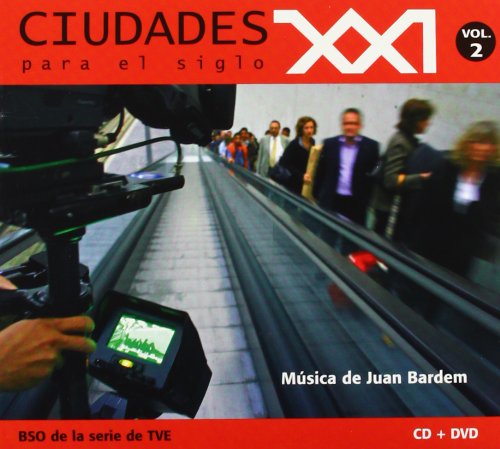 CIUDADES PARA EL SIGLO XXI. VO