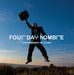 Four Day Hombre-Experiments In Living