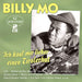 MO, BILLY - ICH KAUF MIR LIEBER EINEN TIROLERHUT - 42 GROBE ERFOLGE