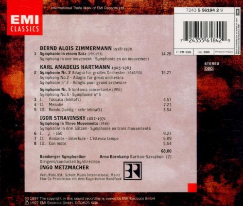 Bernd Alois Zimmermann: Symphonie in einem Satz/Hartmann: Symphonies 2 & 5/Stravinsky: Symphony in Three Movements
