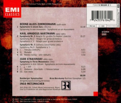 Bernd Alois Zimmermann: Symphonie in einem Satz/Hartmann: Symphonies 2 & 5/Stravinsky: Symphony in Three Movements