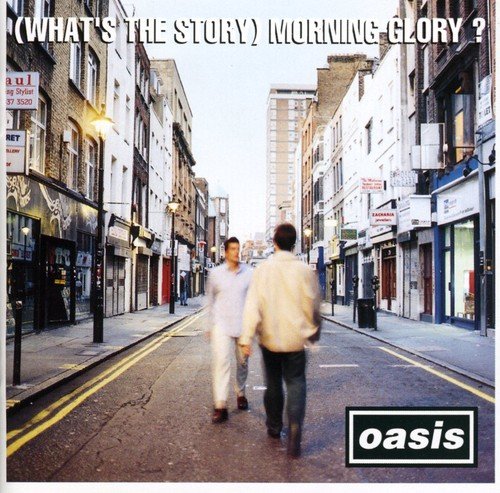 (What's the Story) Morning Glory