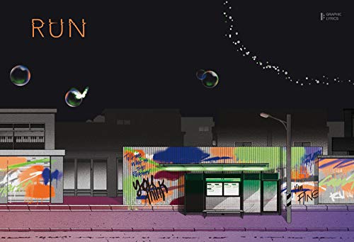 RUN (GRAPHIC LYRICS Vol.4