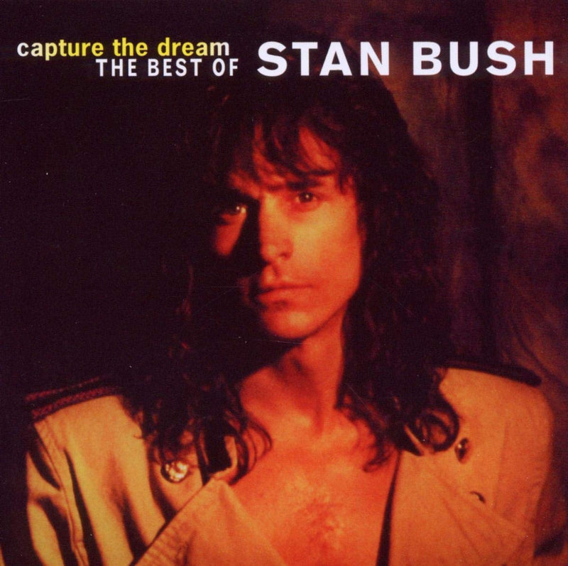 Capture the Dream: the Best of
