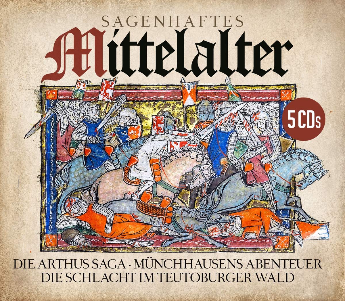 Die Arthus Saga / Münchhausens Abenteuer / Die Schlacht im Teutoburger Wald