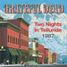 Two Nights in Telluride 1987