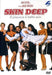 Skin Deep