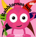 Babblarna â€“ Childrenâ€™s Book â€“ I Babblarnas Hus DK (TK12350