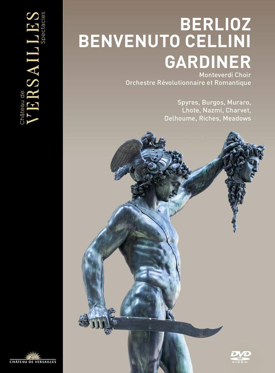 Berlioz: Benvenuto Cellini - Orchestre Révolutionnaire et Romantique; Sir John Eliot Gardiner(ALL REGIONS DVD)