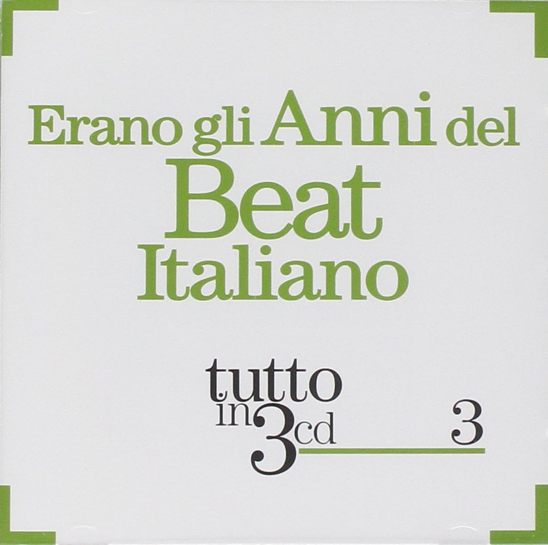 Erano Gli Anni Del Beat Italiano