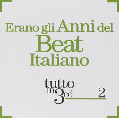 Erano Gli Anni Del Beat Italiano