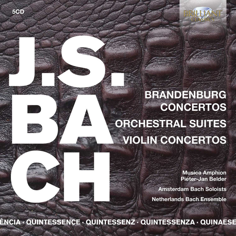 J.S. Bach: Brandenburg Concertos/Orchestral Suites/...