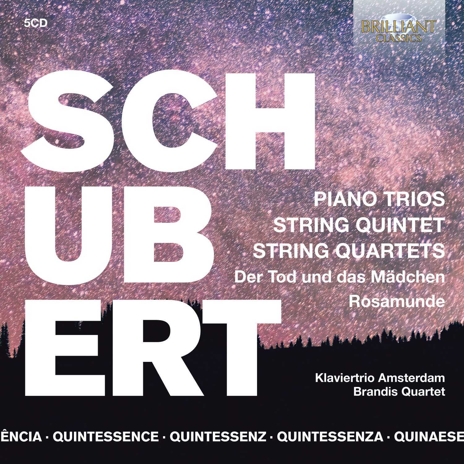 Schubert: Piano Trios/String Quintet/String Quartets