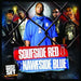 Slim Thug/Chamillionaire-Soufside Red Nawfside Blu