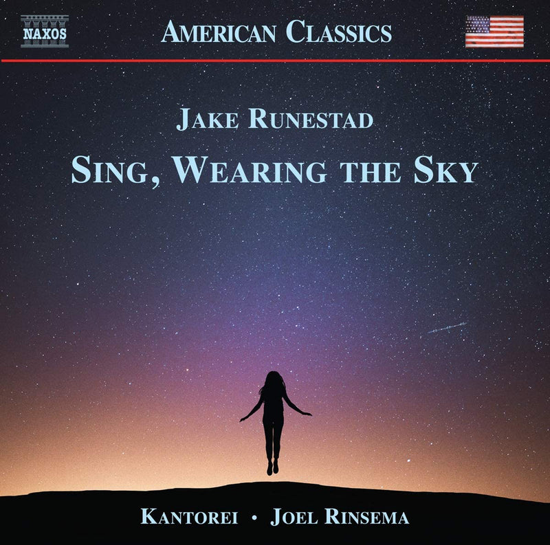 Jake Runestad: Sing, Wearing the Sky