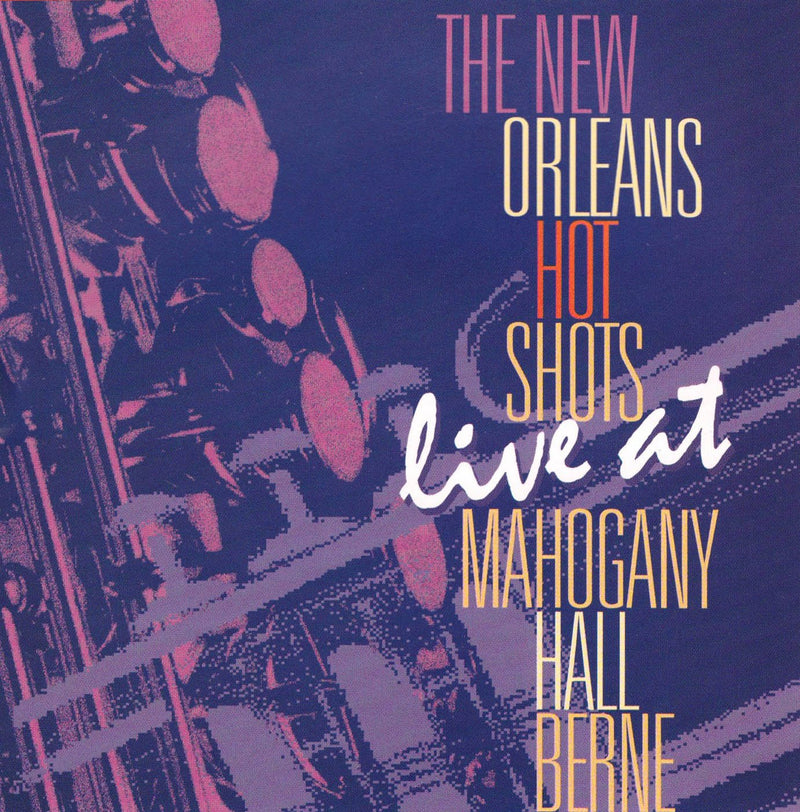 New Orleans Hot Shots - Featuring Jakob Etter
