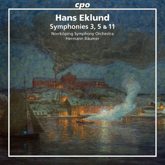 Hans Eklund: Symphonies 3, 5 & 11