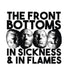 In Sickness & in Flames