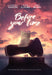 Before Your Time