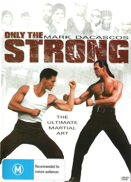 Only the Strong