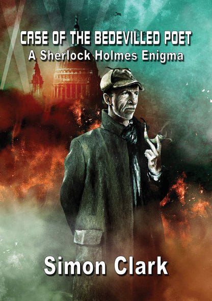 Case of the Bedevilled Poet: A Sherlock Holmes Enigma (1) (NewCon Press Novellas Set 2