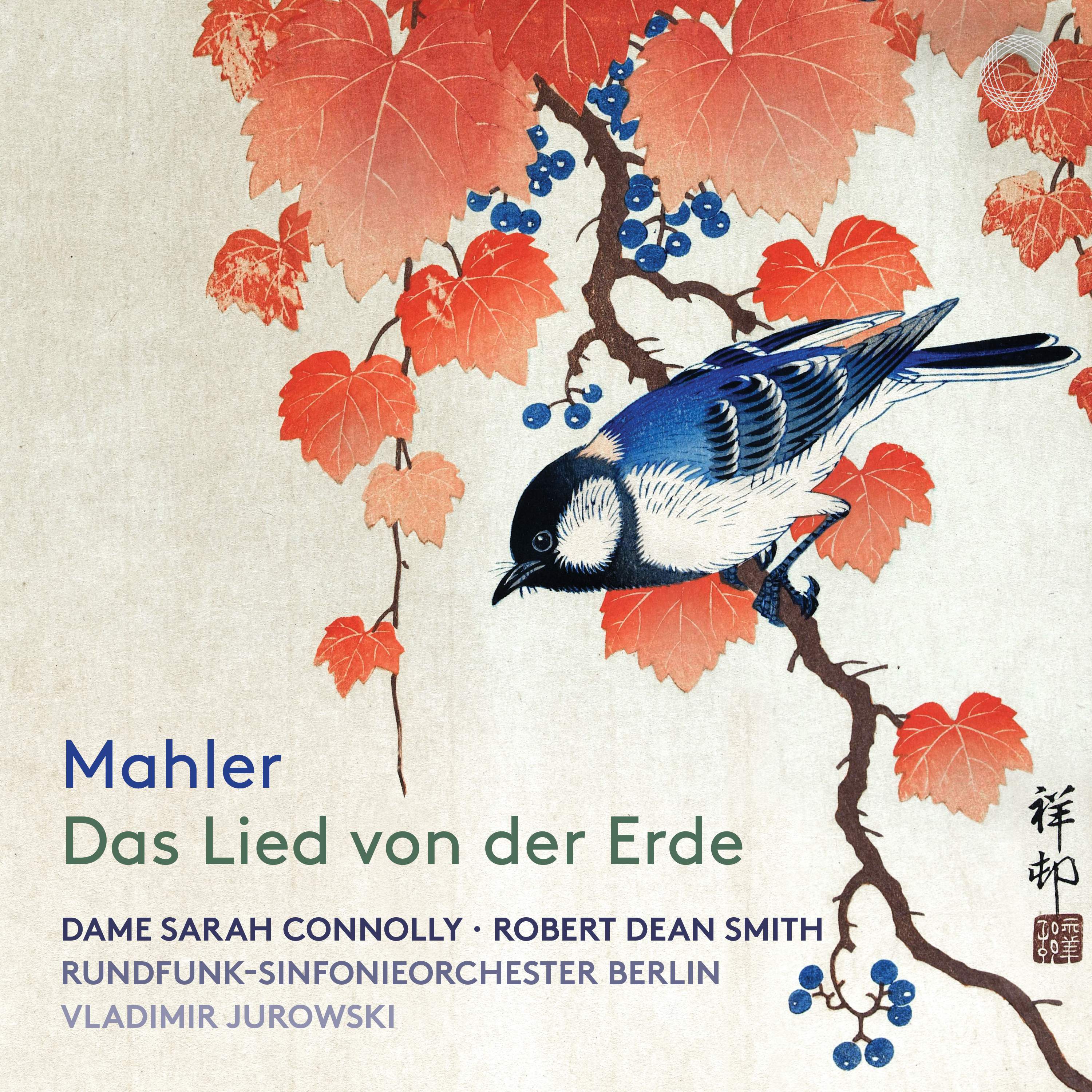 Mahler: Das Lied Von Der Erde