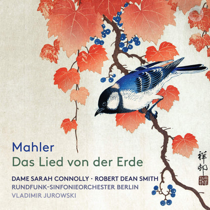Mahler: Das Lied Von Der Erde