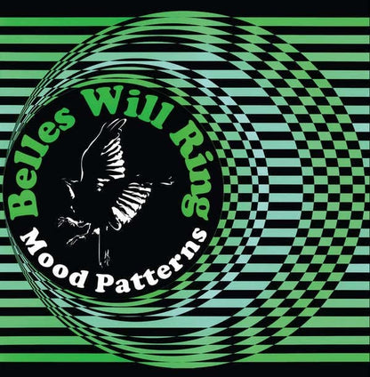 BELLES WILL RING / Mood Patterns (Blue/Green Vinyl