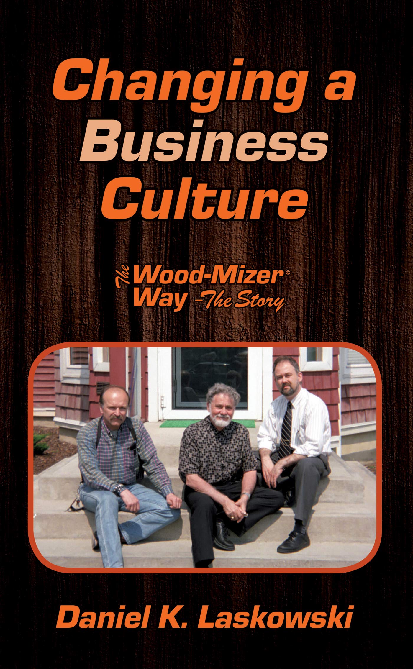The Wood-Mizer Way -- The Story