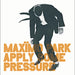 Apply Some Pressure