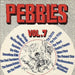 Pebbles Vol.  7
