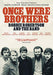 Once Were Brothers: Robbie Robertson and The Band