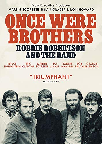 Once Were Brothers: Robbie Robertson and The Band