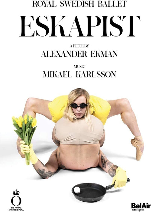 Eskapist: Royal Swedish Ballet