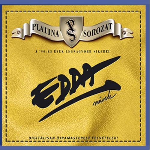 PLATINA SOROZAT-EDDA MUVEK