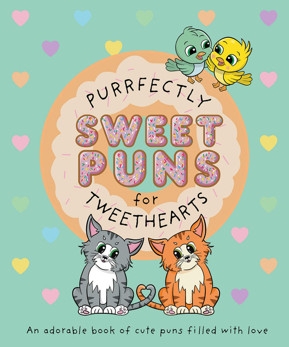 Purrfectly Sweet Puns for Tweethearts