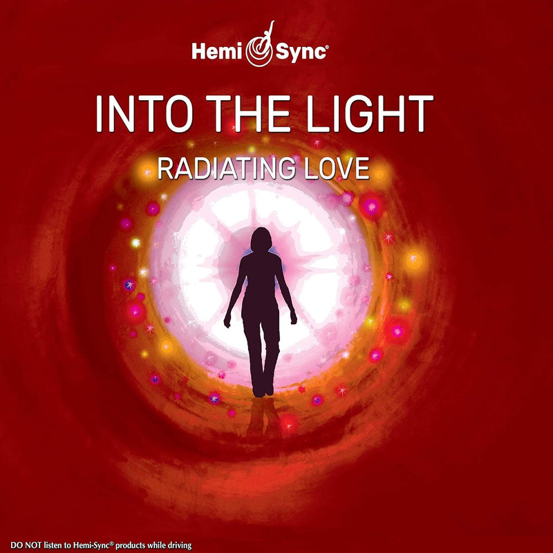Into the light: Radiating love