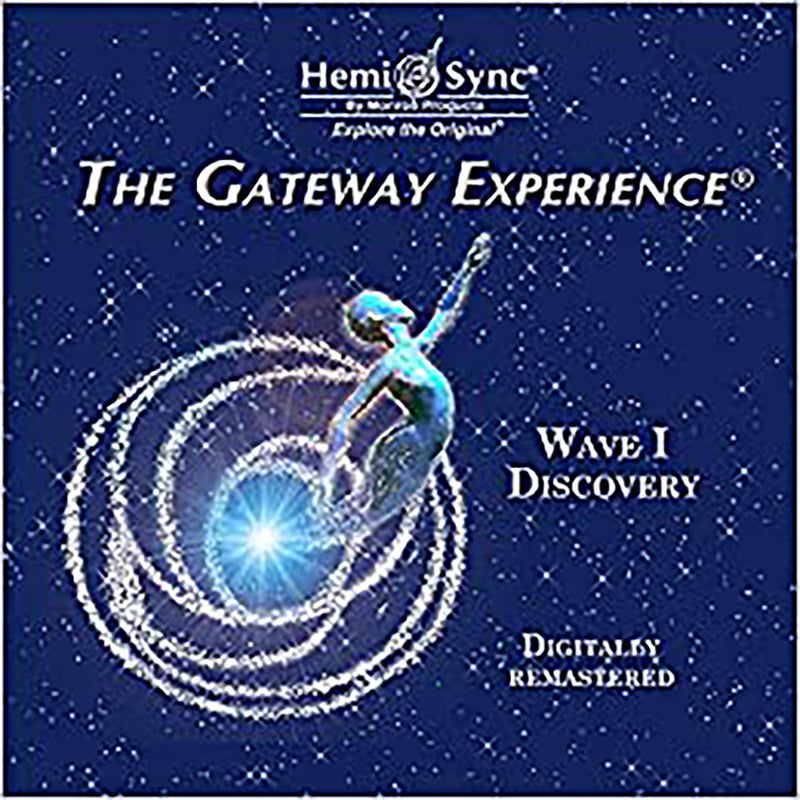 Gateway Experience-Discovery-Wave 1 Digitally Remastered