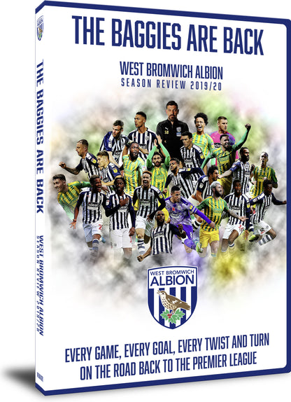 The Baggies Are Back - West Bromwich Albion Season Review 2019/20